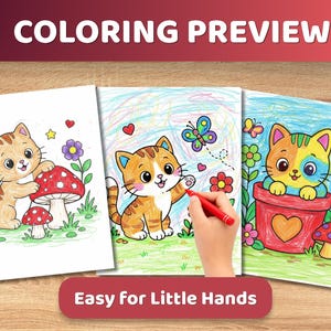 May include: Three coloring pages featuring cartoon kittens, flowers, and mushrooms. One page shows a kitten with a mushroom, another has a kitten with a butterfly, and the third has a kitten in a flower pot. Text at the top says "COLORING PREVIEW". Text at the bottom says "Easy for Little Hands".