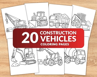 20 Construction Vehicle Coloring Pages for Kids, Excavator Bulldozer Dump Truck Coloring Book, 20 Printable Toddler Activity Pages