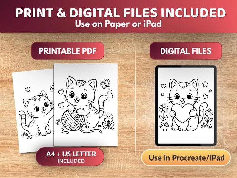 May include: Printable PDF and digital files of cat coloring pages. The image includes line art of a cute cat with a ball of yarn, a butterfly, and a heart. The text includes "PRINT & DIGITAL FILES INCLUDED" and "Use on Paper or iPad."