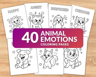 40 Animal Emotions Coloring Pages for Kids, Feelings Activity Printable, Cute Animals Emotions Worksheets, Social Emotional Learning PDF