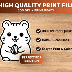 K&ouml;nnte beinhalten: Eine digitale Grafik mit einer schwarz-wei&szlig;en Strichzeichnung eines Hamsters, der einen Samen h&auml;lt. Der Text umfasst HIGH QUALITY PRINT FILES, 300 DPI, PRINT READY, 300 DPI Print Quality, Bold & Clean Lines, Easy to Print & Color und PERFECT FOR PRINTING.