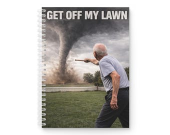 Get Off My Lawn – Tornado Spiral Notebook – Anpassningsbar anteckningsbok, 128 sidor