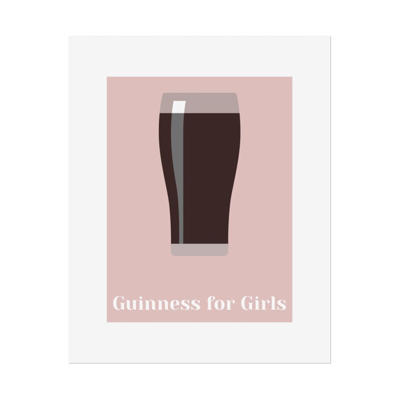 Guinness for Girls Poster | Rolled Poster, Beer Art Print afbeelding 6