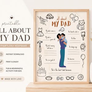 May include: A printable Father's Day keepsake poster titled All About My Dad, featuring a central illustration of a parent holding a child, surrounded by various line-art icons like a hammer, tie, cake, car, cat, watch, and blank lines for writing.