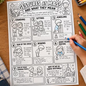 May include: A black and white educational activity sheet titled Gestures at Mass and What They Mean, featuring seven numbered sections with illustrations of children performing religious actions like standing, sitting, kneeling, and praying.