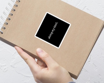 Motivational Sticker: Doing My Decal for Laptops, Water Bottles