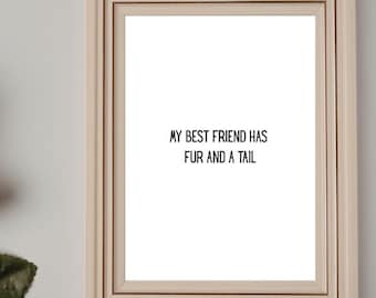 Dog Lover Printable Wall Art – Pet Quote Print (Digital Download)