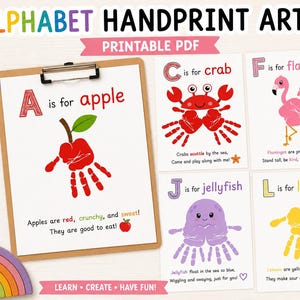 May include: Alphabet handprint art printable PDF featuring educational sheets with letters A, C, F, J, and L. Each page displays a handprint illustration transformed into an animal or object like an apple, crab, flamingo, jellyfish, and lemon with text.