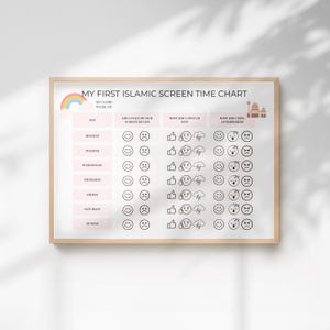 May include: A wooden-framed "My First Islamic Screen Time Chart" featuring a rainbow and mosque illustration. The chart is designed with sections for the week, screen rules, switching off, and feelings, in soft pink and beige tones.