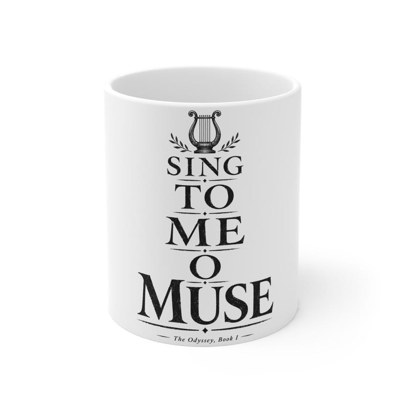Koffiemok "Sing to Me O Muse" (Zing voor mij, o muze) | De Odyssee, Homerus, Griekse mythologie, cadeau, keramische theekop afbeelding 1