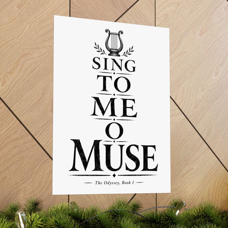 Sing to Me O Muse Wall Art Poster | Greek Mythology Matte Print, The Odyssey Homer Ancient Greece Decor image 13