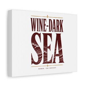 Wine Dark Sea Canvas Wall Art | The Odyssey Homer Ancient Greece Mythology Literary Home Decor Gift image 1