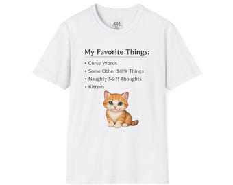 Chemise drôle de chat mignon, t-shirt de chaton d'humour noir, chemise de meme de mes choses préférées, chemise d'humour sarcastique