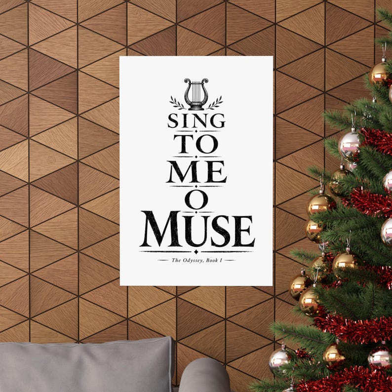 Sing to Me O Muse Wall Art Poster | Greek Mythology Matte Print, The Odyssey Homer Ancient Greece Decor image 4