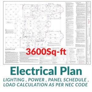 May include: A technical electrical plan for a 3600 Sq-ft residence, featuring detailed wiring diagrams, lighting layouts, power distribution, panel schedules, and load calculations compliant with NEC code, presented on a white architectural sheet.