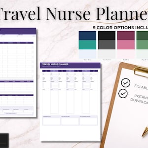 May include: A digital Travel Nurse Planner with a purple and white design. The image includes two planner layouts, a color palette, and a clipboard with a pen. Text includes "Fillable PDF" and "Instant Download."