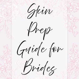 Skin Prep Guide for Brides