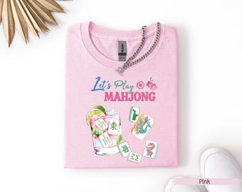 Mahjong T Shirt, Mahjong Gift, Mahjong Lover Shirt, Mah Jong Player Shirt, Mahjong Shirt for Girls, Mahjong Women Tee, Mahjong Player Gifts