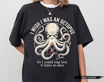 Anti Trump Octopus Shirt, Trump Hater Gift, Anti Trump T Shirt, Political Protest Shirt, No Ice Tee, FDT Shirt, Resist Trump Shirt