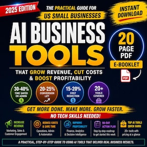 Op de afbeelding: Promotionele afbeelding voor een e-book getiteld "AI Business Tools" voor kleine bedrijven in de VS. De cover bevat vette tekst, pictogrammen en statistieken over omzetgroei, kostenreductie en winstgevendheid. Bevat een e-book van 20 pagina's in PDF-formaat.