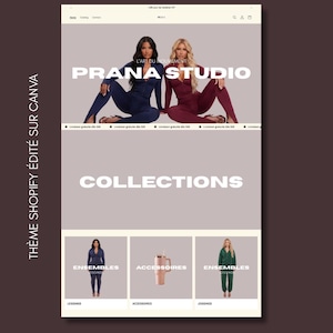May include: Website screenshot featuring the "PRANA STUDIO" logo and the text "L'ART DU MOUVEMENT". The website showcases collections of ensembles, accessories, leggings, and joggers. The color scheme is neutral with images of models in various outfits.