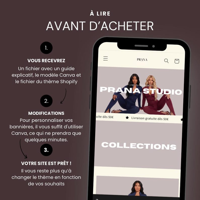 May include: A smartphone screen displays a website with the text "PRANA STUDIO" and a photo of two women in matching outfits. The screen also shows the words "COLLECTIONS" and instructions in French: "&Agrave; LIRE AVANT D'ACHETER."