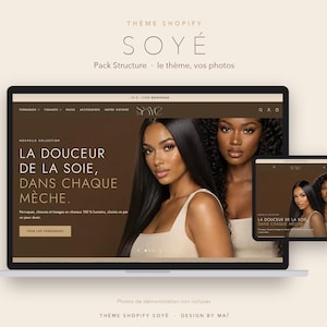 Puede incluir: Una pantalla de portátil y tableta que muestra un tema de sitio web de Shopify llamado SOYÉ. El sitio web presenta una paleta de colores marrón, menús de navegación y texto promocional en francés, incluyendo LA DOUCEUR DE LA SOIE, DANS CHAQUE MÈCHE.