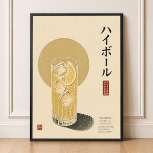 May include: A framed print with a highball cocktail illustration. The drink, with ice and a lemon slice, is in a tall glass. Japanese text and English text, including "HIGHBALL" and "JAPANESE WHISKY SODA WATER CLEAN & CRISP", are also displayed.