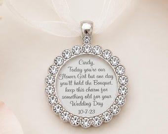 Personalized Flower Girl Bouquet Charm, Bridesmaid Gift, Today You’re Our Flower Girl Quote, Wedding Keepsake, Something Old Charm