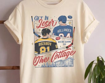 Get In Loser We're Going to The Cottage Comfort Colors® Shirt, %100 Cotton Ice Hockey Graphic Sport Tee