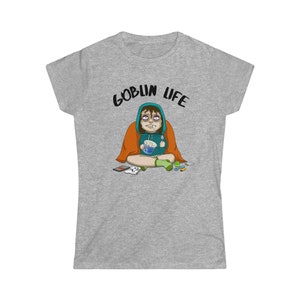 Goblin Life – Softstyle-T-Shirt für Damen