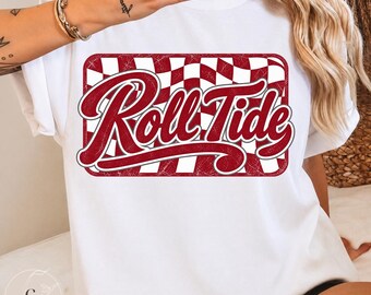 Roll Tide PNG, Alabama Football PNG, Crimson Tide PNG, Roll Tide Shirt Png, Alabama Game Day Png, College Football Png, Football Fan Png