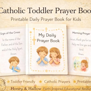 May include: A set of three children's prayer books. The central book, "My Daily Prayer Book," features illustrations of children praying. The other two books display prayers: "Sign of the Cross" and "Morning Prayer." The title "Catholic Toddler Prayer Book" is at the top.