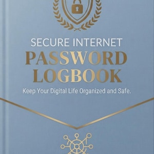Peut inclure: Un carnet de mots de passe bleu clair avec du texte et des graphiques en feuille d'or. La couverture présente une icône de bouclier avec un cadenas, les mots SECURE INTERNET PASSWORD LOGBOOK, la phrase Keep Your Digital Life Organized and Safe.