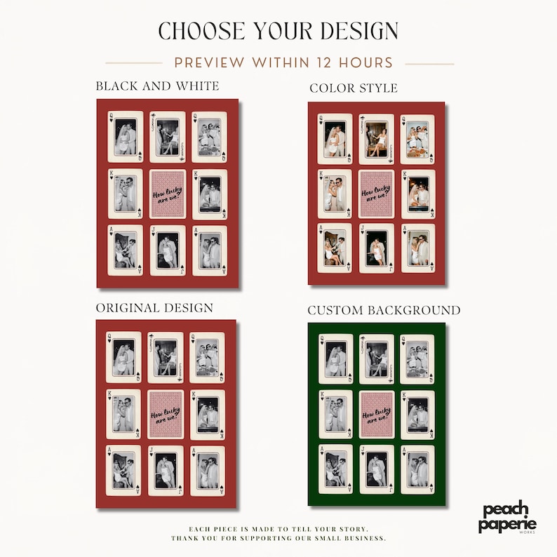 May include: A digital display showing four sets of custom playing card designs labeled Black and White, Color Style, Original Design, and Custom Background. Each set features nine cards with photos and the text How lucky are we? on a red or green background.