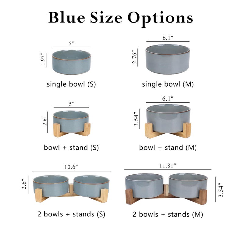 May include: Image shows blue pet bowls in various sizes, with and without wooden stands. Measurements are in inches, including a single bowl (5" diameter), a bowl with stand (5" diameter), and a set of two bowls with stands (10.6" wide). Text reads "Blue Size Options."