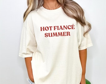 Comfort Colors Hot Fiancée Summer Shirt Funny Tee for Fiancee Bachelorette Party Gift Future Mrs Engagement Tshirt Future Mrs Engagement Tee