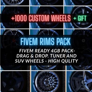 FiveM Custom Wheel Pack, 1000+ Rims, Sport, Tuner, Muscle, SUV (4GB Download)