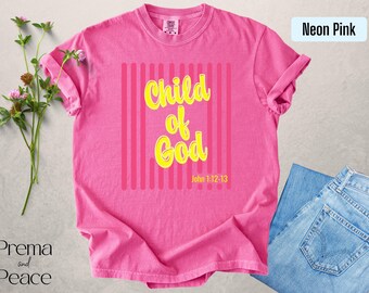 Child of God Shirt, Bible Verse Shirt, Christian Crewneck, Faith Gifts for Youth Group, Teen Girl Christian, Trendy Tshirtsy