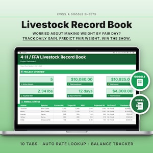 May include: A laptop displays a green and white spreadsheet titled "Livestock Record Book." The screen shows data including "Active Animals," "Total Investment," and "Total Income." Text at the top reads "Excel & Google Sheets."