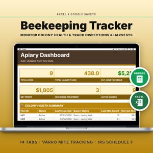 May include: A laptop screen displays a beekeeping tracker dashboard. The screen shows data on total hives, harvest, and honey revenue. The text reads "Beekeeping Tracker" and "Monitor Colony Health & Track Inspections & Harvests."
