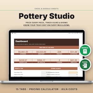 May include: A laptop screen displaying a Pottery Studio dashboard for Excel and Google Sheets. The interface shows financial data including net revenue, gross profit, pieces sold, and studio alerts. Two green circular icons indicate compatibility.