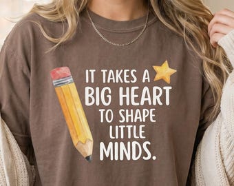 Comfort Colors® Teacher Shirt, Big Heart Shape Little Minds Tee, Teacher Appreciation Gift, Back To School Shirt, Gift For Teacher