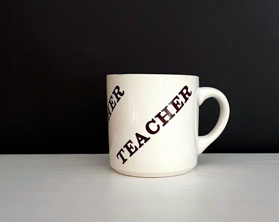 Vintage Teacher Mug Houze 1970s Classic Coffee Cup Ceramic Brown Lettering Off White Mug Diagonal Teacher Marked 1977 Retro Teacher's Gift