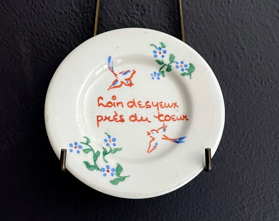 Vintage Tiny Dish French Saying Loin Desyeux Près Du Coeur Out of Sight Close to Heart Painted Swallow Birds Red Blue Daisies Small Plate