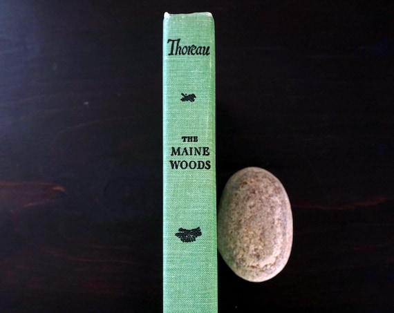 The Maine Woods Henry David Thoreau Vintage Published 1864 Copyright 1950 Green Hardcover Bramhall House Illustrated by Henry Bugbee Kane
