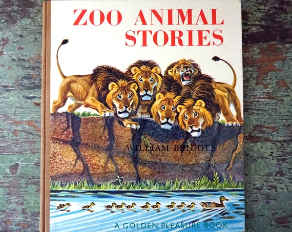 Vintage Book Children’s Zoo Animal Stories A Golden Pleasure Book By William Bridges 60s 2nd Printing in Czechoslovakia Clothbound Hardcover