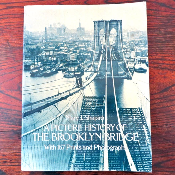 Vintage Brooklyn Bridge Book History Building of Bridge