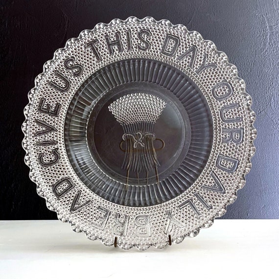 Antique Give Us This Day Our Daily Bread Platter Clear Pressed Glass Wheat Motif Campbell Jones Pearl 1870's Lord's Prayer Religious Gift