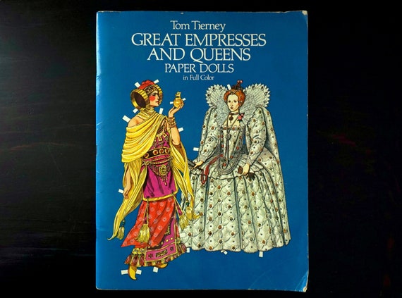Vintage Paper Doll Book Great Empresses & Queens Tom Tierney 16 Paper Dolls Historical Costumes Nefertiti Liliuokalani Queen Elizabeth